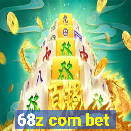 68z com bet